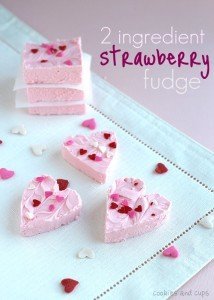 Strawberry Fudge - Cookies and Cups
